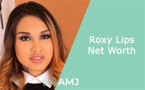 Roxy Lips Net Worth 2024 Peeking Into The Wealth Of The Russian Actress Amj