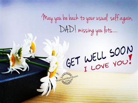 Get Well Soon Wishes For Father Pictures Images Page 3