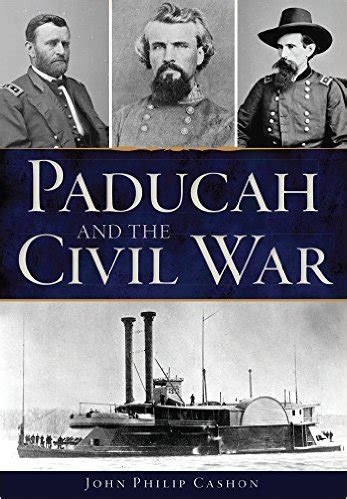 Dew's review of the work of the secession commissioners—and in particular, his exposure of their words and arguments—forever dispenses with. Civil War Books and Authors: Review of Cashon - "PADUCAH ...