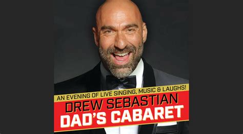 Drew Sebastians Dads Cabaret Ptownie