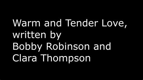 Warm And Tender Love Youtube