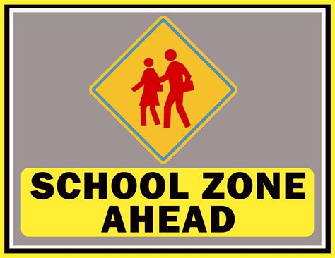 School Zone Ahead Sign Template Free Download