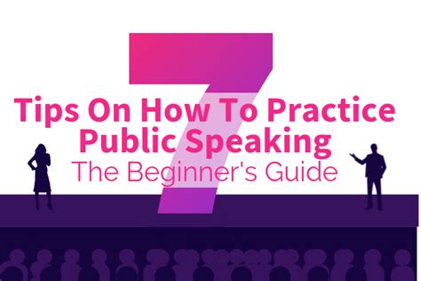 7 Tips On How To Practice Public Speaking The Beginners Guide