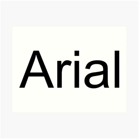 Arial Font Art Prints Redbubble