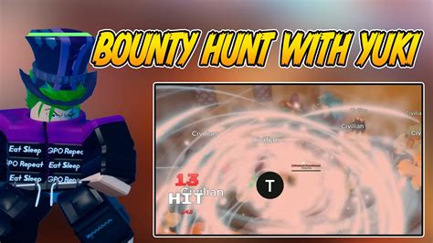 Gpo Bounty Hunt With Yuki Youtube