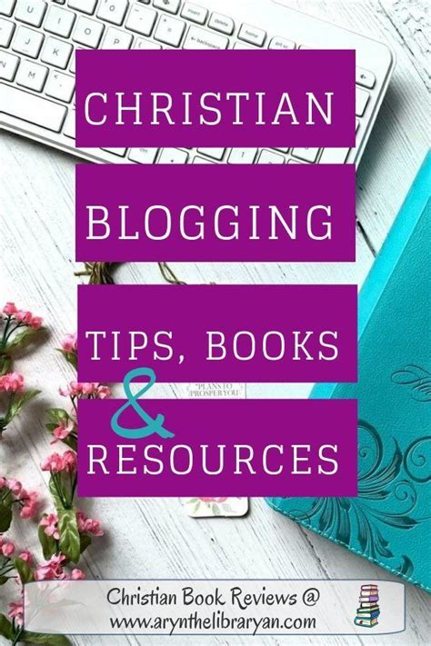 Christian Blogging Tips And Resources Christian Blog