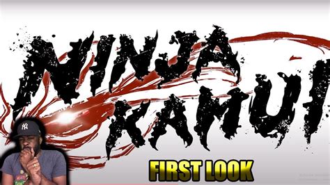 Ninja Kamui First Look Trailer Youtube