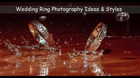Wedding Ring Photography Ideas And Styles Bridal Thrill