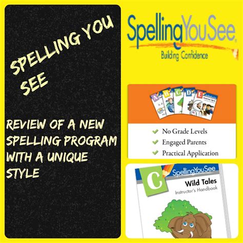 Review Of Spelling You See A Unique New Spelling Program As We Walk