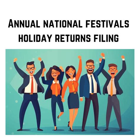 Annual National Festivals Holiday Returns Filing Srisattva Group