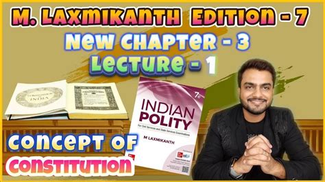 M Laxmikanth Indian Polity Th Edition Chapter Concept Of Constitution Part True