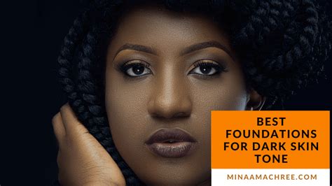 The 7 Best Foundations For Dark Skin Tone 20202021 With Guides
