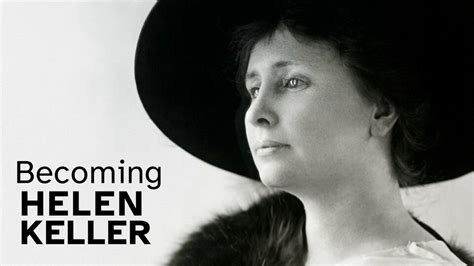 Becoming Helen Keller Pbs Documentary Where To Watch