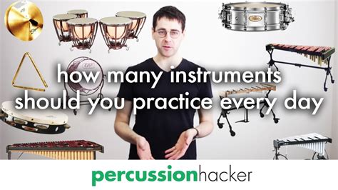 How Many Percussion Instruments Should You Practice Every Day Youtube
