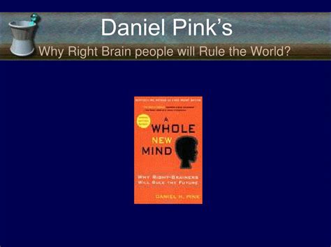 Ppt Daniel Pinks Powerpoint Presentation Free Download Id3645404