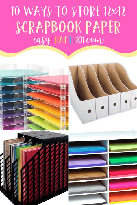 9 Ways To Store 12x12 Scrapbook Paper Easy Crafts 101 Scrapbook Paper