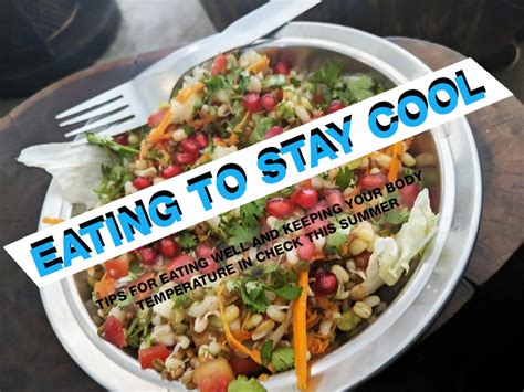 Eating To Stay Cool This Summer Some Of Our Favorite Ayurvedic Tips