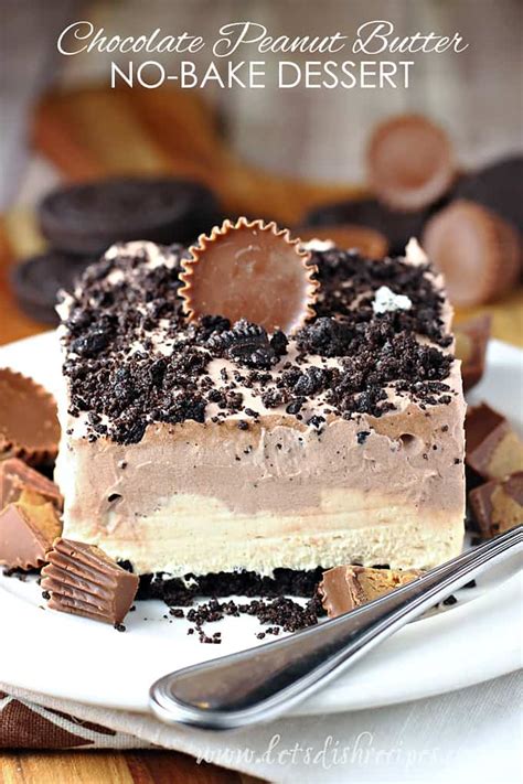 Chocolate Peanut Butter No Bake Dessert — Lets Dish Recipes