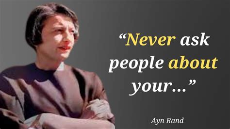 Ayn Rand On Love And Happiness The Most Brilliant Quotes By Ayn Rand