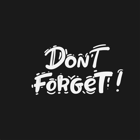 Don t forget sign on white background hand drawing 20091599 Vector Art