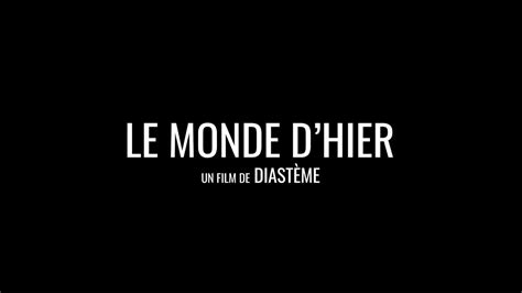 Le Monde Dhier 2021 Bande Annonce Hd Youtube