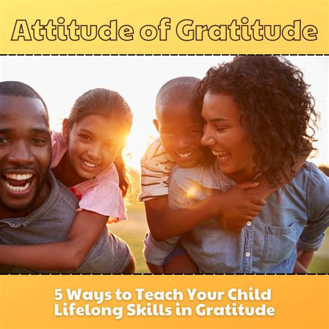 Top 5 Ways To Cultivate Gratitude In Your Child Wehavekids
