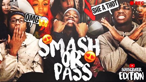 Smash Or Pass🚫 Subscriber Edition🔥 Youtube