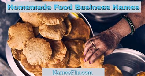 850stunning Homemade Food Business Names For Savor