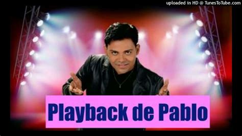 Playback Amor Eterno De Pablo Do Arrocha Youtube