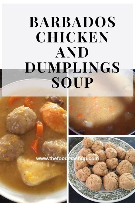 barbados bajan chicken and dumpling soup the food mashup recipe dumplings for soup