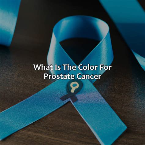 What Is The Color For Prostate Cancer