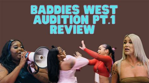 Baddies West Audition Pt 1 Review Baddies Zeusnetwork Youtube