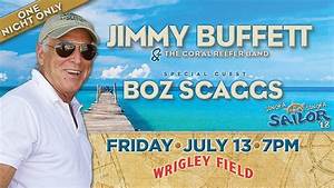 Jimmy Buffett To Perform At Wrigley Field On July 13 Buffettnews Com