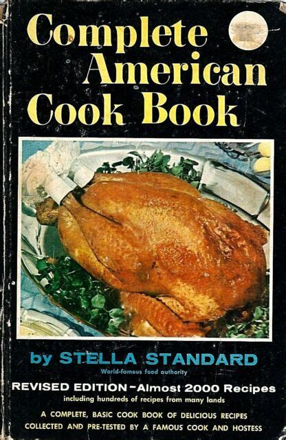 Complete American Cook Book By Stella Standard 1957 Vintage Hardcover