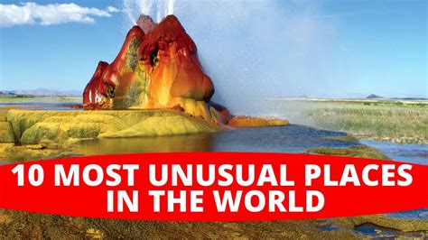 Top 10 Most Unusual Places In The World Youtube