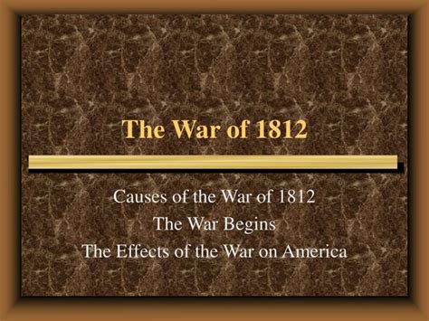 Ppt The War Of 1812 Powerpoint Presentation Free Download Id6871144