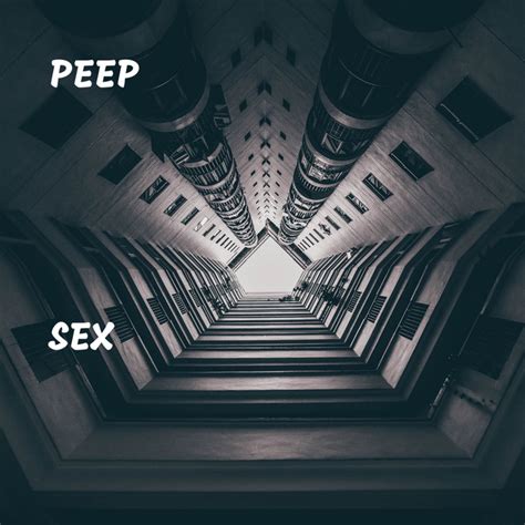 Sex Song And Lyrics By Peep Spotify