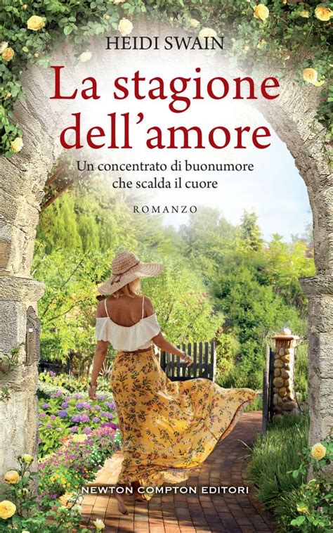 English translation of lyrics for la stagione dell'amore by michele bravi. La stagione dell'amore - Newton Compton Editori