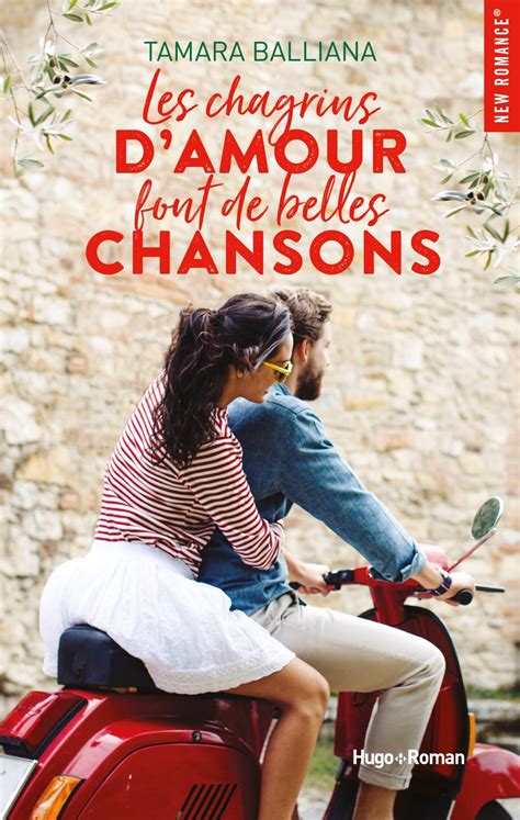 Les Chagrins Damour Font De Belles Chansons Tamara Balliana