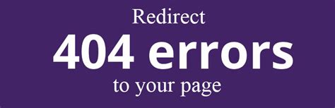 How To Redirect 404 To Homepage Wp 404 Redirect Plugin