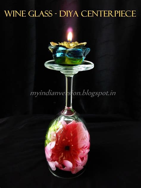 Diwali Series Part 2 Wine Glass Diya Centerpiece Glass Wine