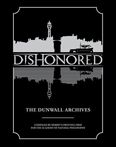 Amazon Dishonored The Dunwall Archives English Edition Kindle