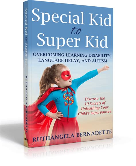 The 10 Secrets Of Unleashing Your Childs Superpowers Todays Kids In