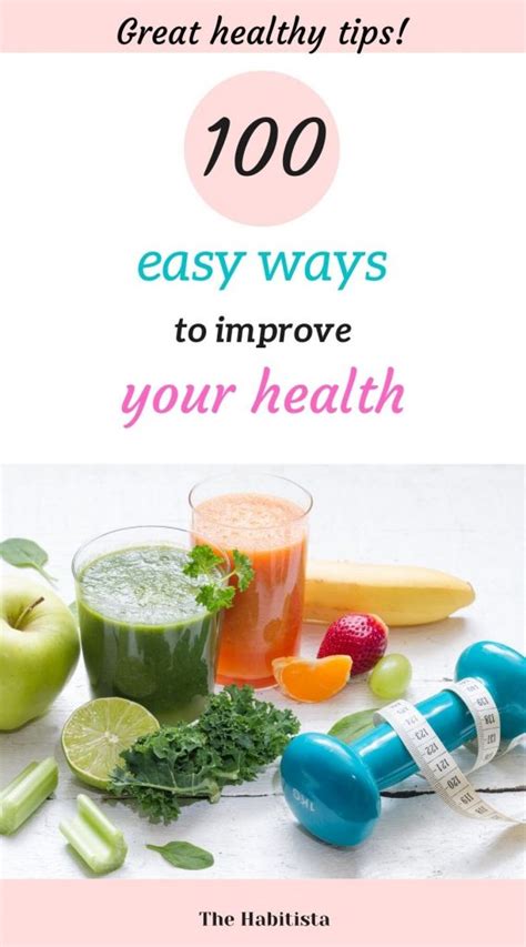 100 Simple Ways To Improve Your Health And Wellness The Habitista