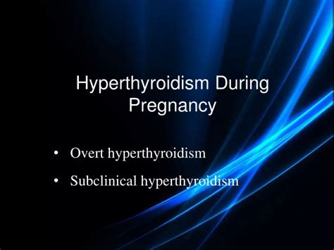 Ppt Hyperthyroidism During Pregnancy Powerpoint Presentation Free