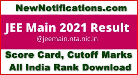 Paper 2 result (released), answer key, admit card, result, cut off, syllabus, question papers. JEE Main Result 2021-Score Card, Cutoff Marks & All India ...