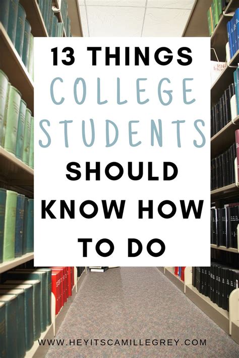 Bookshelves With The Words 13 Things College Students Should Know To Do