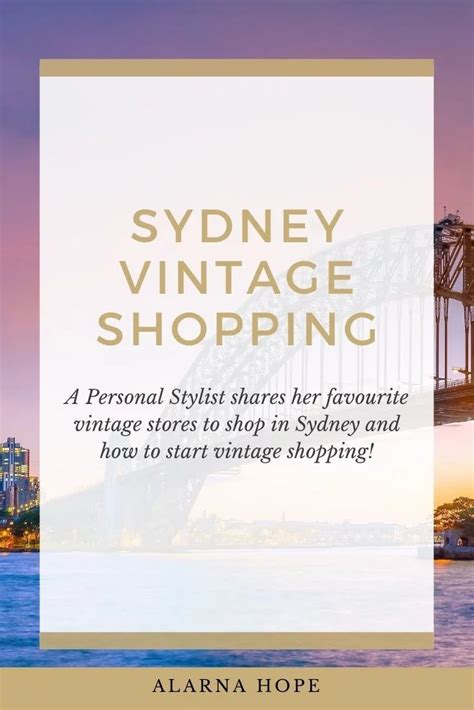 The Best Vintage Shops In Sydney — Alarna Hope Vintage Shops Vintage