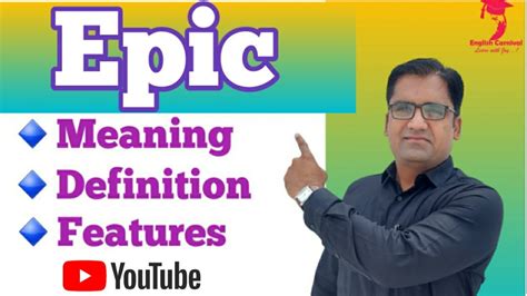 Epic Meaning Definition And Features Youtube