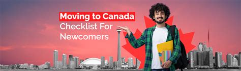 Moving To Canada Checklist For Newcomers